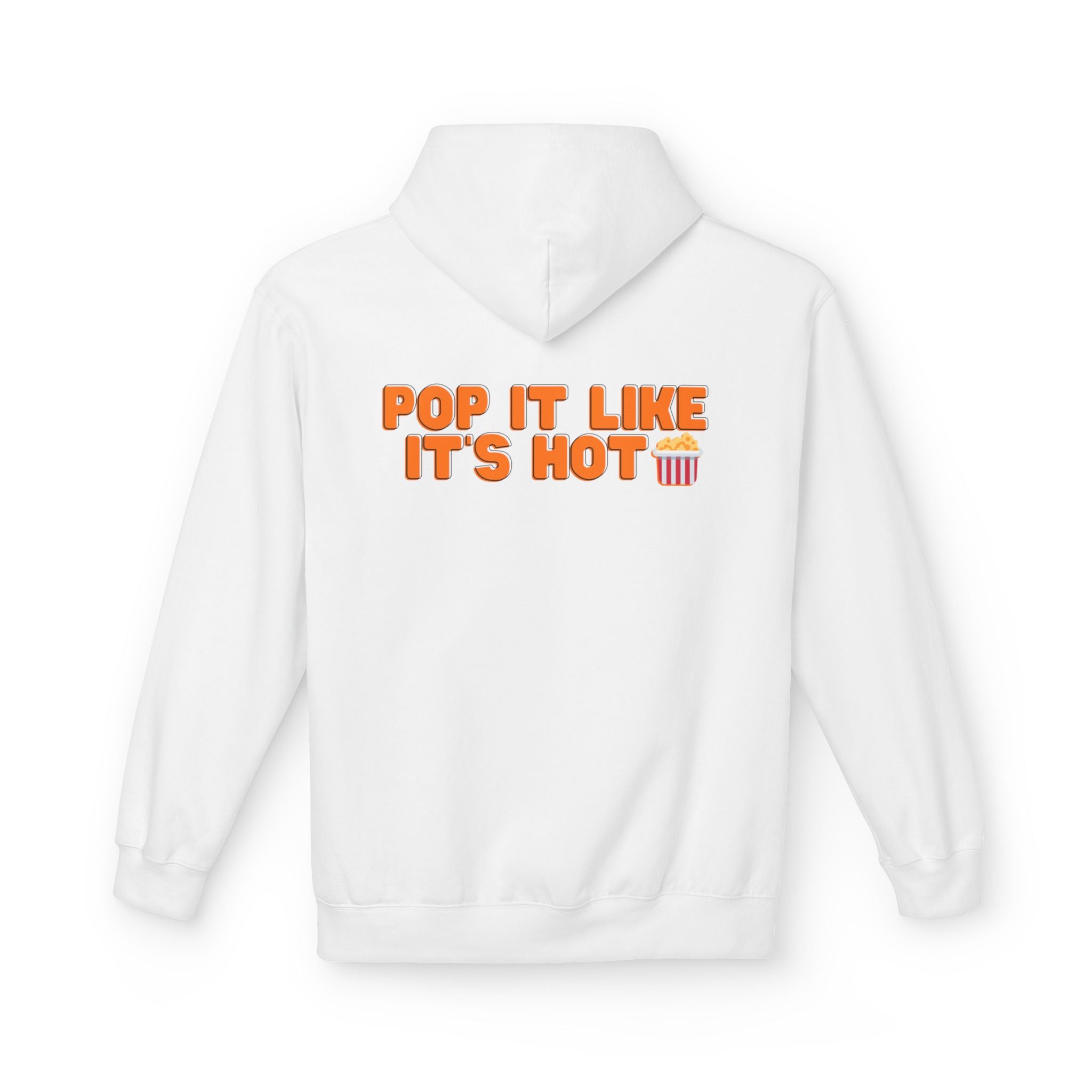 Pop It Like It’s Hot Hoodie 🍿